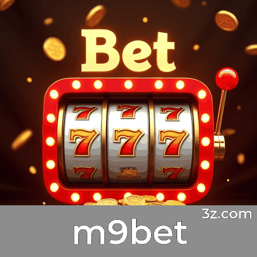 m9bet: Plataforma Segura de Entretenimento e Apostas